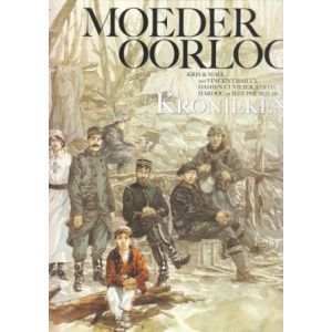 MOEDER OORLOG: 05: KRONIEKEN (HC)