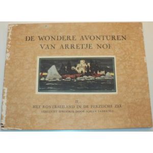 WONDERE AVONTUREN VAN ARRETJE NOF: 02: ROVERSEILAND IN DE PERZISCHE ZEE