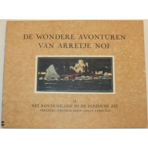 WONDERE AVONTUREN VAN ARRETJE NOF: 02: ROVERSEILAND IN DE PERZISCHE ZEE