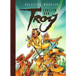 TROLLEN VAN TROY: 08: TROLLENROCKERS