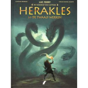 WIJSHEID VAN MYTHES: 08: HERAKLES 2/3 DE TWAALF WERKEN (HC)