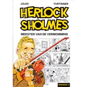 HERLOCK SHOLMES: 03: MEESTER VAN DE VERMOMMING (HC)