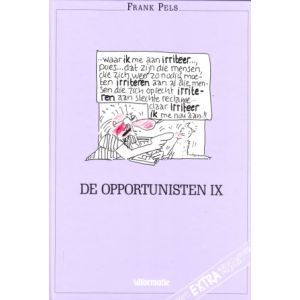 PELS, FRANK: OPPORTUNISTEN IX