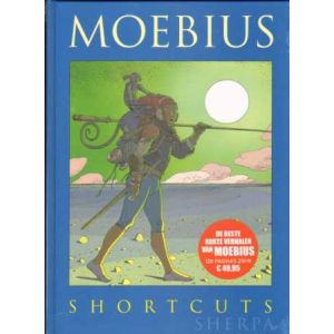 MOEBIUS KLASSIEK: 06: SHORTCUTS (HC)