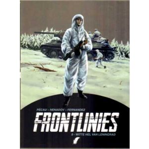 FRONTLINIES: 08: WITTE HEL VAN LENINGRAD