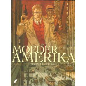 MOEDER AMERIKA: 03: DE ZOMER KLEURT ROOD (HC)