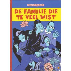 DE FAMILIE DIE TEVEEL WIST (HC)