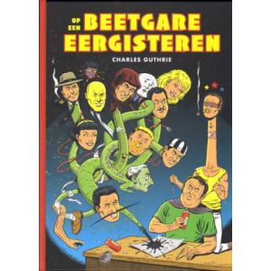 OP EEN BEETGARE EERGISTEREN (HC)