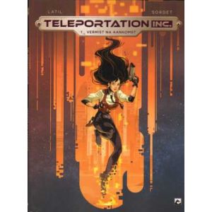 TELEPORTATION INC.: 01: VERMIST NA AANKOMST