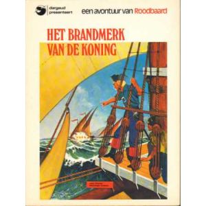 ROODBAARD: 03: HET BRANDMERK VAN DE KONING (1974)