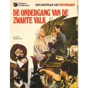 ROODBAARD: 08: DE ONDERGANG VAN DE ZWARTE VALK (1975)