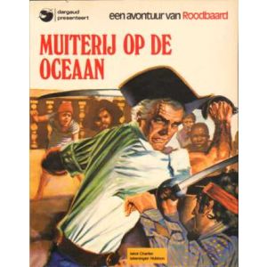 ROODBAARD: 04: MUITERIJ OP DE OCEAAN (1975)