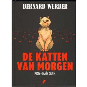 KATTEN: 01: DE KATTEN VAN MORGEN (HC)