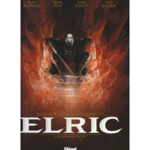 ELRIC: 01: ROBIJNEN TROON
