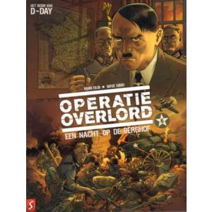 OPERATIE OVERLORD: 06: EEN NACHT OP DE BERGHOF 