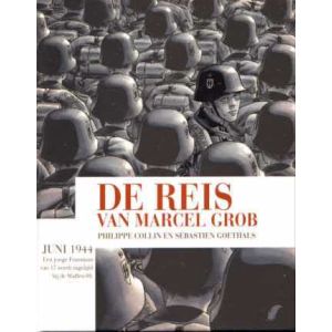 REIS VAN MARCEL GROB: 01: JUNI 1944 (HC)