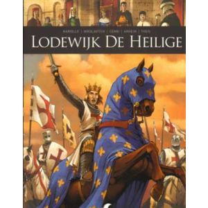 ZIJ SCHREVEN GESCHIEDENIS: 011: LODEWIJK DE HEILIGE