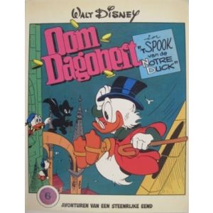 OOM DAGOBERT: 06: HET SPOOK VAN DE NOTRE DUCK