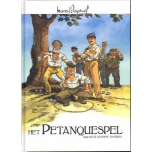 PETANQUESPEL: HET PETANQUESPEL (HC PAGNOL)