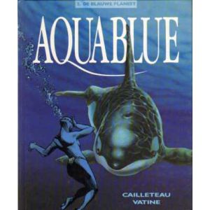 AQUABLUE: 02: DE BLAUWE PLANEET (HC)