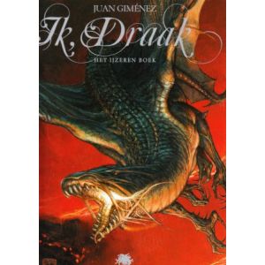 IK DRAAK: 02: IJZEREN BOEK
