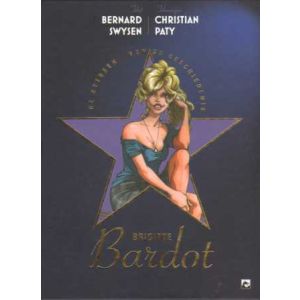STERREN VAN DE GESCHIEDENIS: 02: BRIGITTE BARDOT (HC)