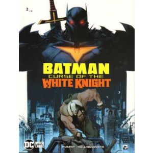 BATMAN CURSE OF THE WHITE KNIGHT: 02