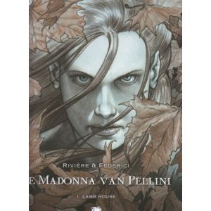 MADONNA VAN PELLINI: 01: LAMB HOUSE