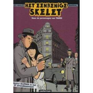 NESTOR BURMA: 07: HET EENBENIGE SKELET