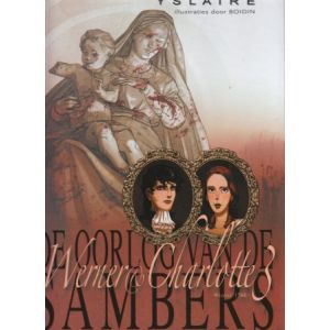 OORLOG VAN DE SAMBERS: 06: WERNER EN CHARLOTTE (3)