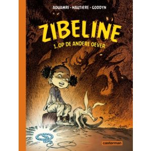 ZIBELINE: 01: OP DE ANDERE OEVER