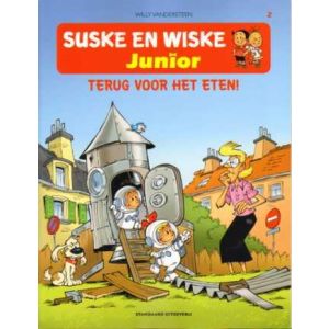 SUSKE EN WISKE JUNIOR: 02: TERUG VOOR HET ETEN