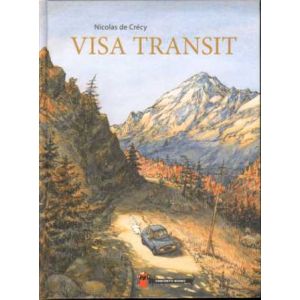 VISA TRANSIT: 01: (NICOLAS DE CRÉY) HC