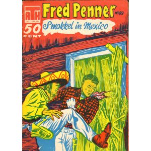 FRED PENNER: 089: SMOKKEL IN MEXICO