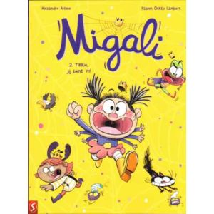 MIGALI: 02: TIKKIE JIJ BENT 'M