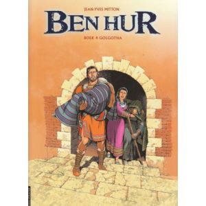 BEN HUR: 04: GOLGOTHA