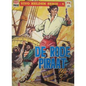 VIVO HELDEN SERIE: 04: DE RODE PIRAAT