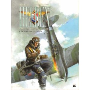 HELDEN VAN DE LUCHTMACHT: 06: DE SLAG OM TELEMARK