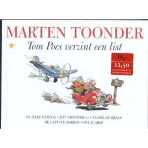 ALLE VERHALEN BOMMEL EN TOM POES: 03: TOM POES VERZINT EEN LIST