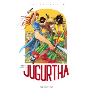JUGURTHA: INTEGRAAL: 02 (HC)