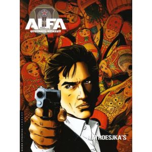 ALFA, EERSTE WAPENFEITEN: 04: MATROESJKA'S
