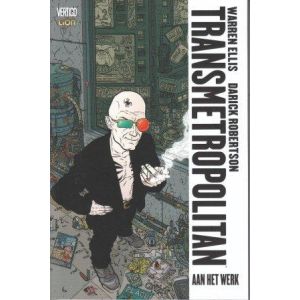 TRANSMETROPOLITAN: 01: AAN HET WERK