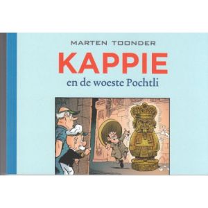 KAPPIE: 139: WOESTE POCHTLI