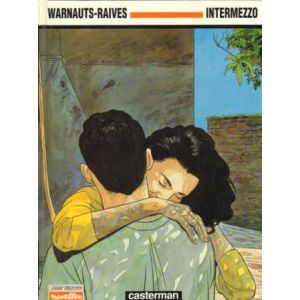 WORDT VERVOLGD: WARNAUTS-RAIVES: INTERMEZZO (HC)