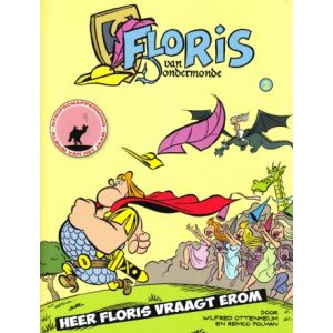 FLORIS VAN DONDERMONDE: 02: HEER FLORIS VRAAGT EROM