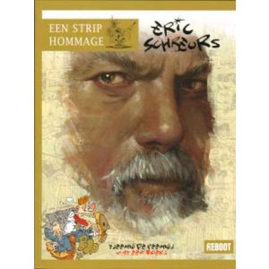 ERIC SCHREURS: EEN STRIP EEN HOMMAGE (HC)