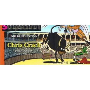 NEDERLANDSE STRIPPARELS: CHRIS CRACK KWISPELSTAARTENDE STIER