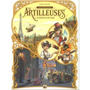 ARTILLEUSES: 01: DE DIEFSTAL VAN HET ZEGEL