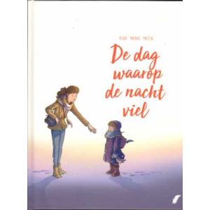 DE DAG WAAROP: 05: DE NACHT VIEL: (HC)