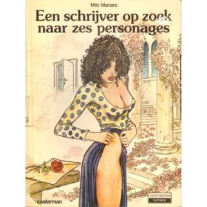 WORDT VERVOLGD: SCHRIJVER OP ZOEK NAAR ZES PERSONAGES (MANARA)
